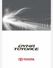 TOYOTA DYNA CARGO 2016-2017 OWNERS MANUAL